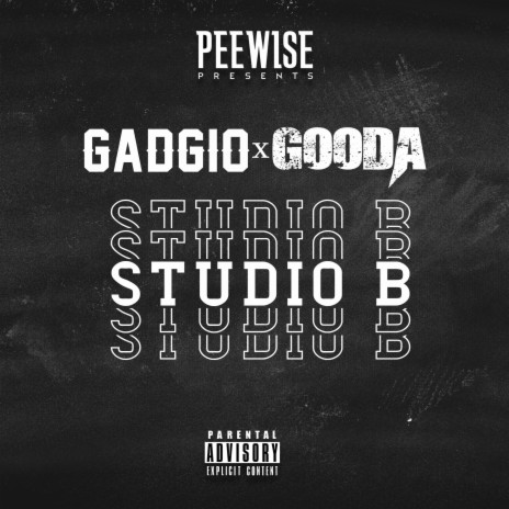 Studio B ft. Gadgio | Boomplay Music