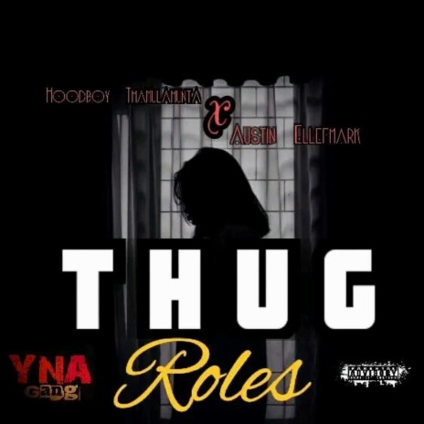 Thugg roles (feat. Austin Ellefmark) | Boomplay Music