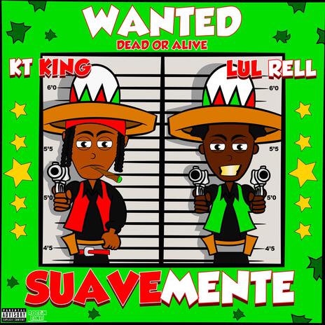 Suavemente ft. Lul Rell | Boomplay Music