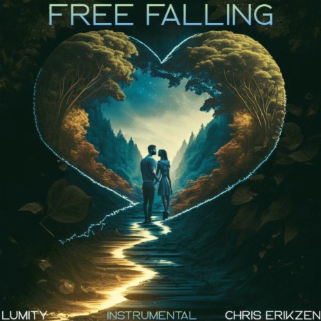 Free Falling (Instrumental) ft. Chris Erikzen
