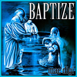BAPTIZE