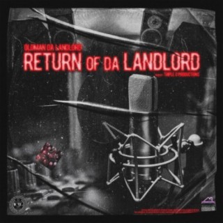 Return Of Da Landlord
