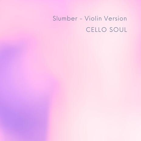 Slumber (Violin Version)