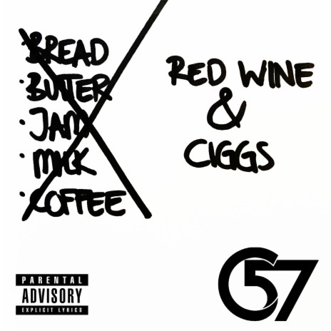 Red Wine and Ciggs | Boomplay Music