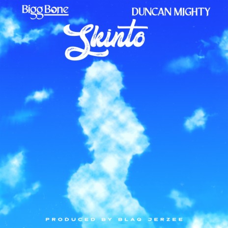 Skinto ft. Duncan Mighty & Blaq Jerzee | Boomplay Music