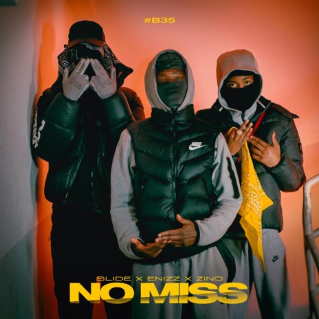 No Miss ft. Slide & zino | Boomplay Music