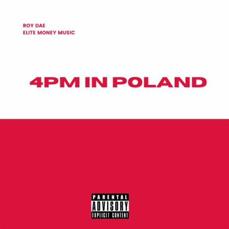 4PM in Poland | Boomplay Music