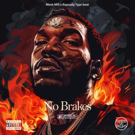 No Brakes | Boomplay Music