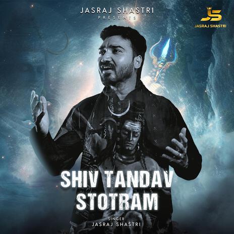 Shiv Tandav Stotram | Boomplay Music