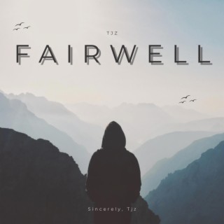 Fair Well lyrics | Boomplay Music