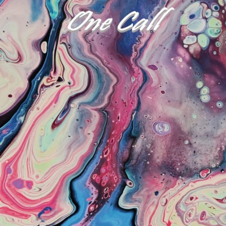 One Call | Boomplay Music