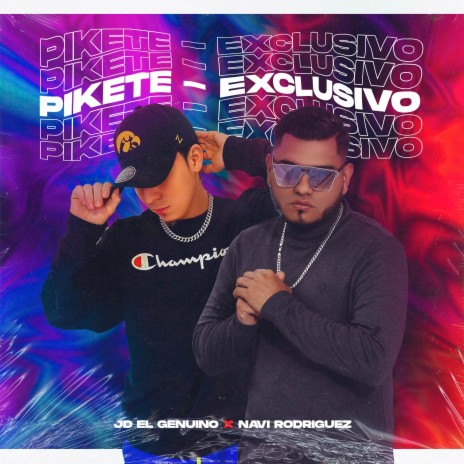 PIKETE EXCLUSIVO | Boomplay Music