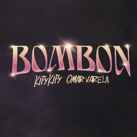 Bombon ft. Omar Varela | Boomplay Music