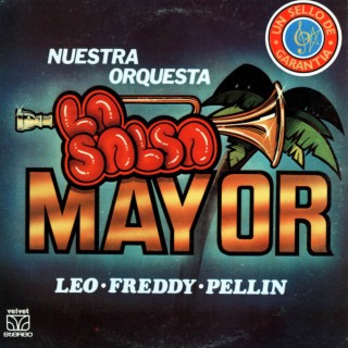 Nuestra Orquesta La Salsa Mayor