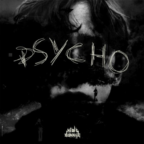 Psycho ft. DannyB