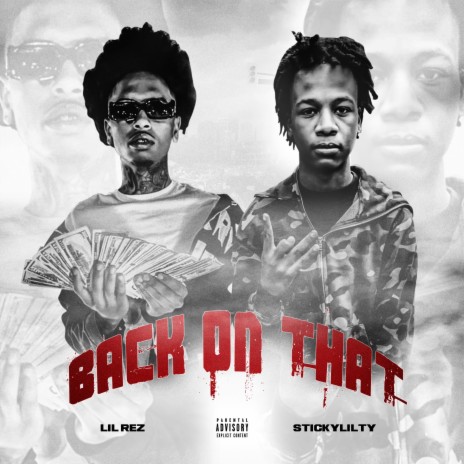 Back On That ft. Lil Rez | Boomplay Music