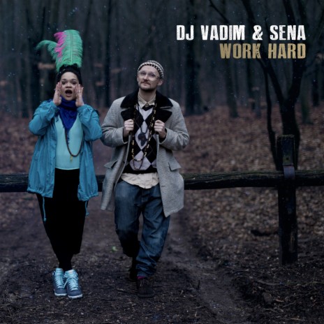 Work Hard ft. Sena Dagadu | Boomplay Music