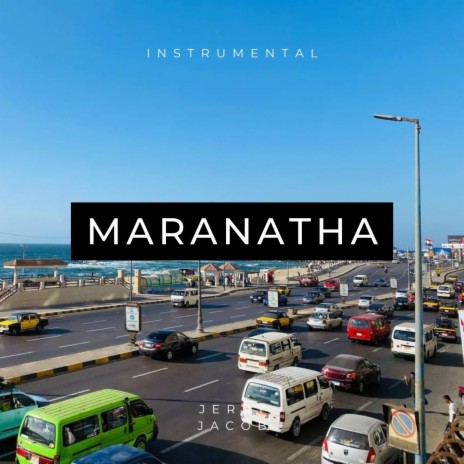 Maranatha (Instrumental) | Boomplay Music