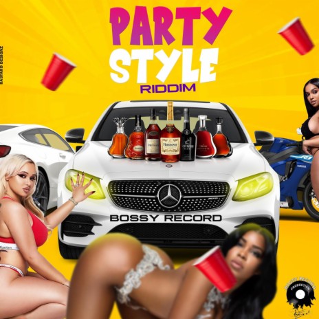 Party style riddim | Boomplay Music