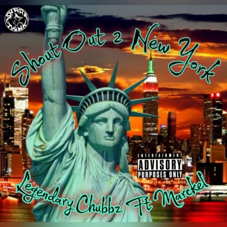 Shout Out 2 NY ft. Legendary Chubbz | Boomplay Music