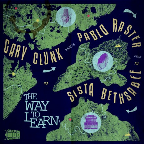 The Way To Dub, Pt. 1 (Gary Clunk Mix) | Boomplay Music