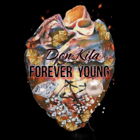 Forever Young | Boomplay Music