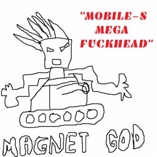 Mobile-S Mega Fuckhead