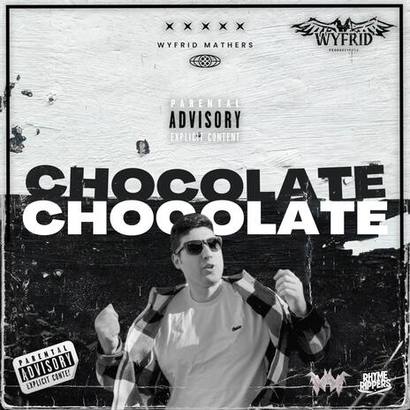 Chocolate | Boomplay Music