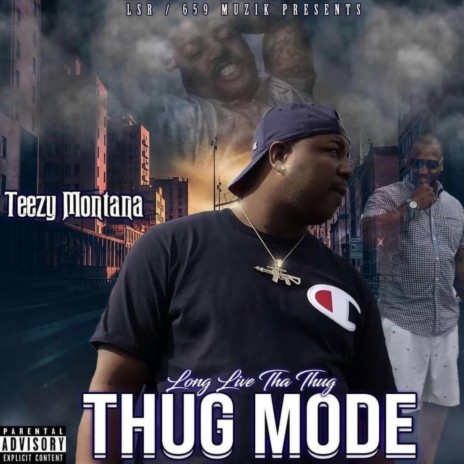 Thug Mode | Boomplay Music