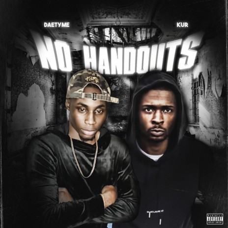 No Handouts (feat. Kur) | Boomplay Music