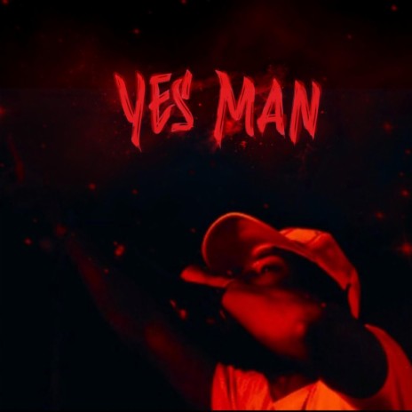 Yes Man | Boomplay Music