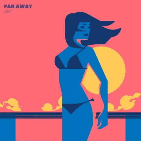 Far Away | Boomplay Music