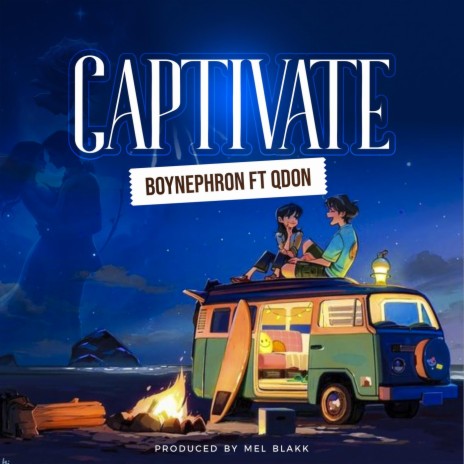 captivate ft. QDon | Boomplay Music