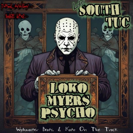 Loko Myers Psycho | Boomplay Music