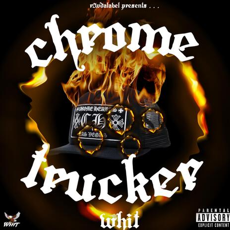 Chrome Trucker | Boomplay Music