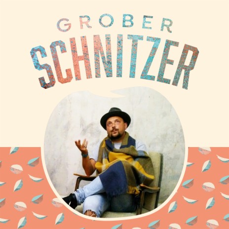 Grober Schnitzer | Boomplay Music