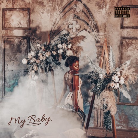 My Baby | Boomplay Music