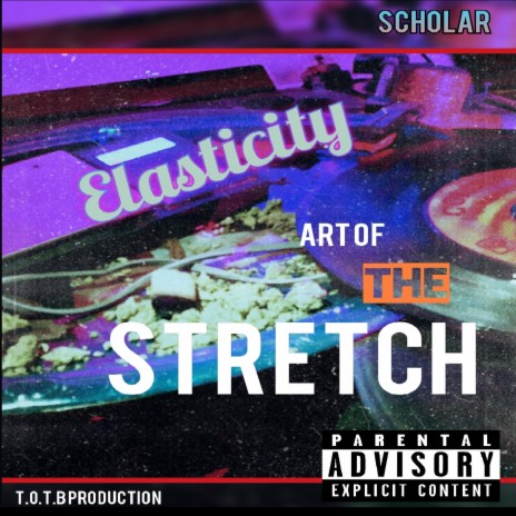 Elasticity Art of the stretch | Boomplay Music