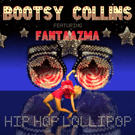 Hip Hop Lollipop ft. FANTAAZMA & Victor Wooten