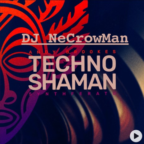 0112 Techno Shaman | Boomplay Music