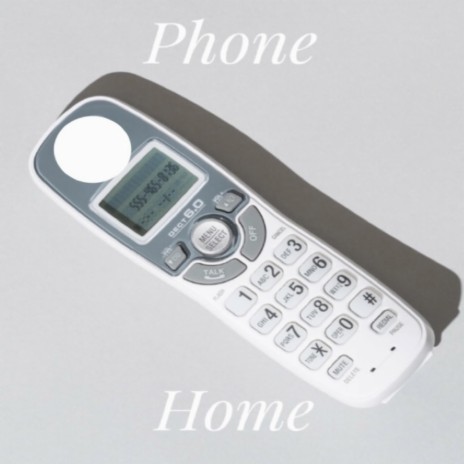 phone home | Boomplay Music