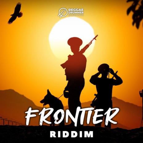 Frontier Riddim | Boomplay Music