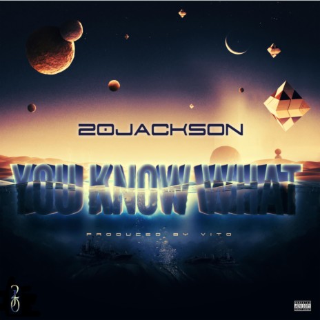 You Know What | Boomplay Music