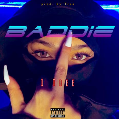 BADDIE | Boomplay Music