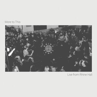 More to This (Live From Rhine Hall) (Live) lyrics | Boomplay Music