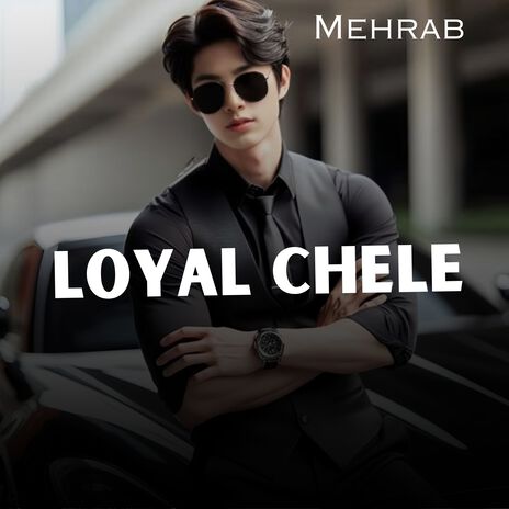 Loyal Chele | Boomplay Music