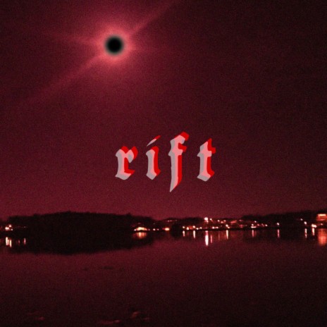 rift | Boomplay Music