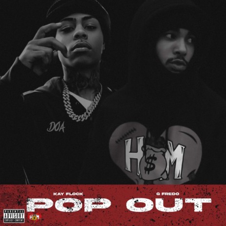 Pop Out ft. Kay Flocka | Boomplay Music