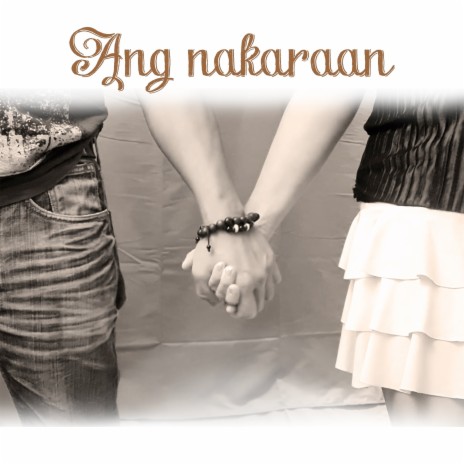 Ang Nakaraan | Boomplay Music