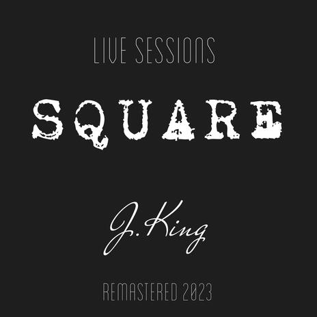 SQUARE (Live sessions) | Boomplay Music